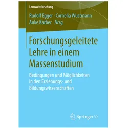 Forschungsgeleitete Lehre in einem Massenstudium, Fachbücher von Rudolf Egger, Cornelia Wustmann, Anke Karber