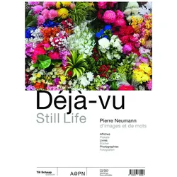 Déjà-vu/Still Life, Sachbücher von Pierre Neumann