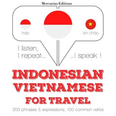 Travel words and phrases in Vietnamese - JM Gardner, Audio, 9782821146747