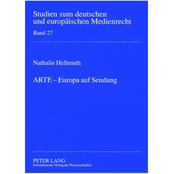 ARTE - Europa auf Sendung, Fachbücher von Nathalie Hellmuth