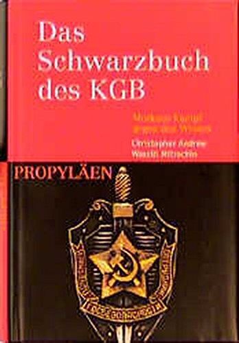 Christopher Andrew - Das Schwarzbuch des KGB: Moskaus Kampf gegen den Westen - Preis vom 19.10.2026 19:33:35 h