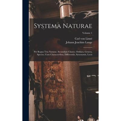 Systema Naturae, Gebundene Ausgabe von Carl von Linne, Creative Media Partners, LLC, 978-1-01-601032-0