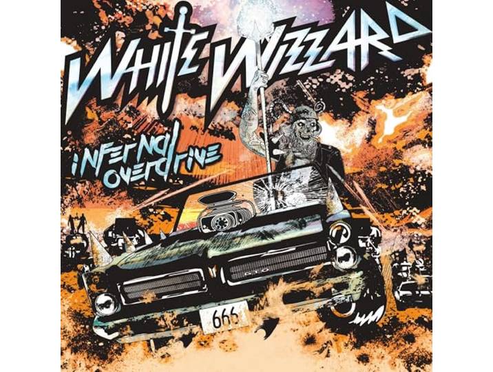 White Wizzard - Infernal Overdrive