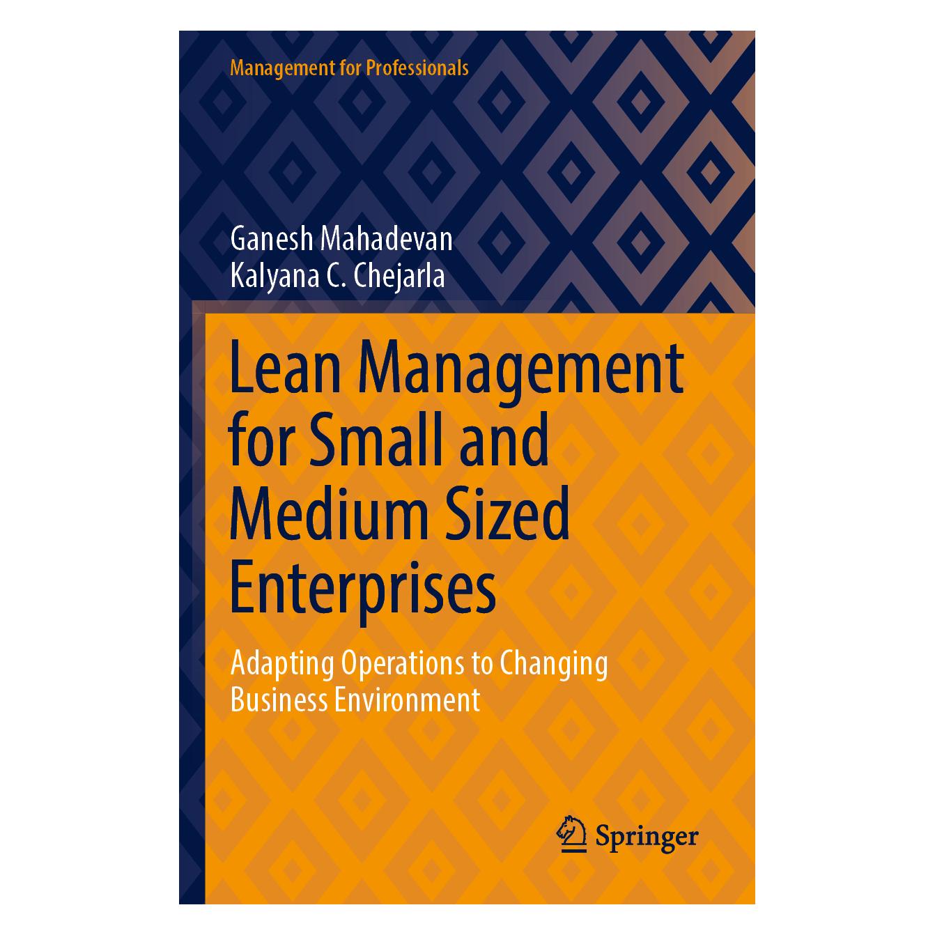Springer Lean Management for Small and Medium Sized Enterprises (Englisch, Softcover, Ganesh Mahadevan) (56979733)