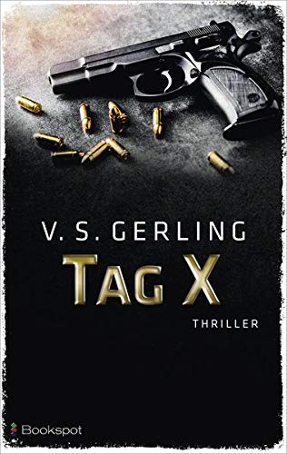 Gerling, V. S. - Tag X (EDITION 211 / Krimi, Thriller, All-Age) - Preis vom 02.10.2026 23:42:20 h