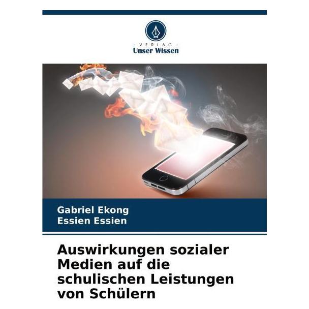 Umbreit Ekong:Auswirkungen sozialer Medien auf (Deutsch, Softcover, Essien Essien, Gabriel Ekong) (63571842)