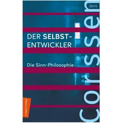 Der Selbst-Entwickler, Ratgeber von Jens Corssen
