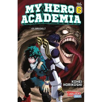 My Hero Academia 6, Taschenbuch von Kohei Horikoshi, Carlsen