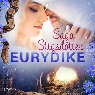 Eurydike - erotisk fantasy - Saga Stigsdotter, Audio, 9788728170786