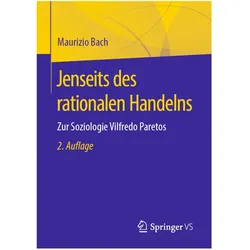 Jenseits des rationalen Handelns, Fachbücher von Maurizio Bach