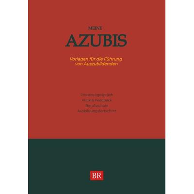 Meine Azubis, Taschenbuch von Matthias Schwarze, Tredition, 978-3-347-49130-4