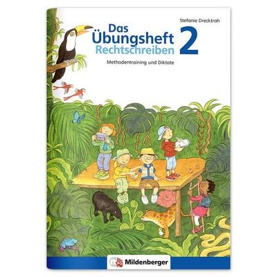Das Übungsheft Rechtschreiben 2, Geheftet von Stefanie Drecktrah, Mildenberger Verlag GmbH, 978-3-619-24171-2