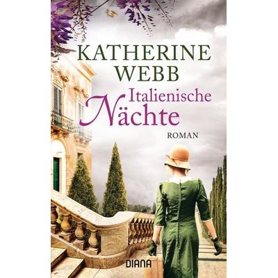 Italienische Nächte, Taschenbuch von Katherine Webb, Diana