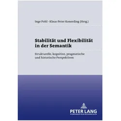 Stabilität und Flexibilität in der Semantik, Fachbücher von Inge Pohl