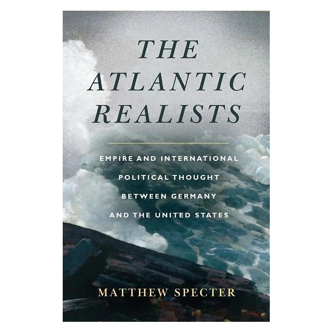 Combined Academic Publ. The Atlantic Realists (Englisch, Matthew Specter) (39024376)