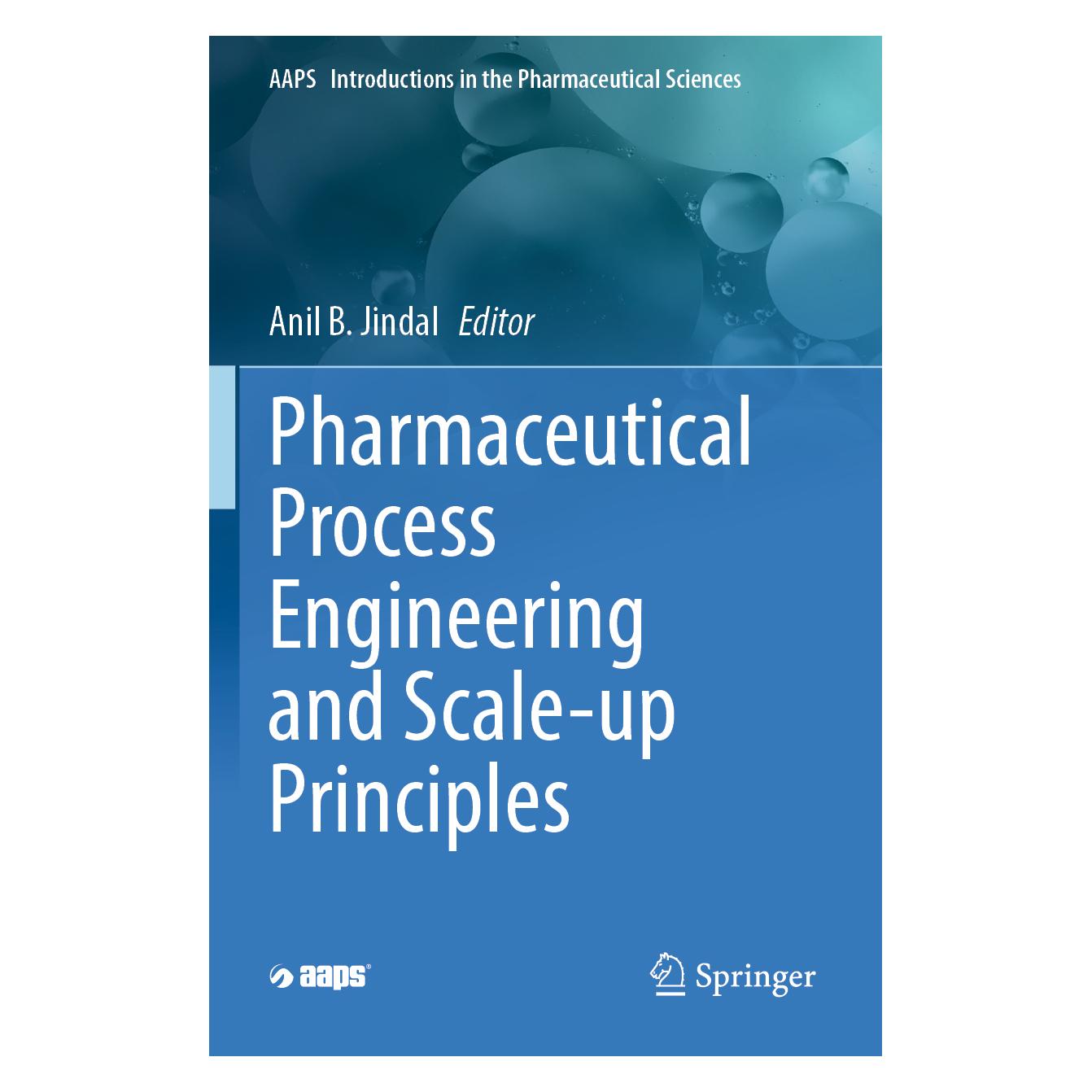 Springer Pharmaceutical Process Engineering and Scale-up Principles (Englisch, Softcover, Anil B. Jindal) (57092190)