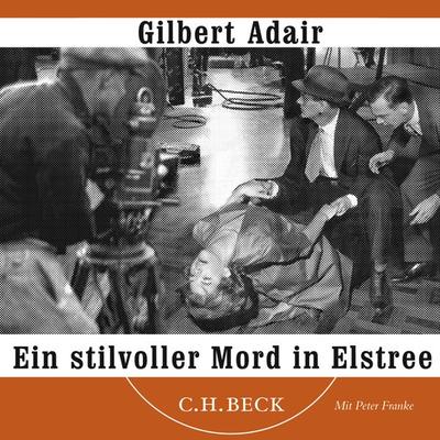 Ein stilvoller Mord in Elstree - Gilbert Adair, Audio, 9783406742132