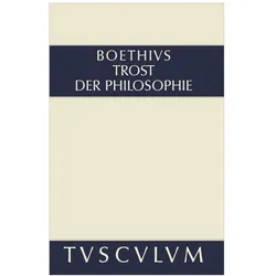 Trost der Philosophie. Consolatio philosophiae, Fachbücher von Boethius, Anicius Manlius Severinus Boethius