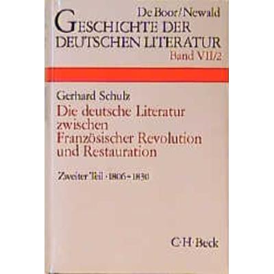 Geschichte der deutschen Literatur von den Anfängen bis zur Gegenwart., Gebundene Ausgabe von Gerhard Schulz, C.H. Beck