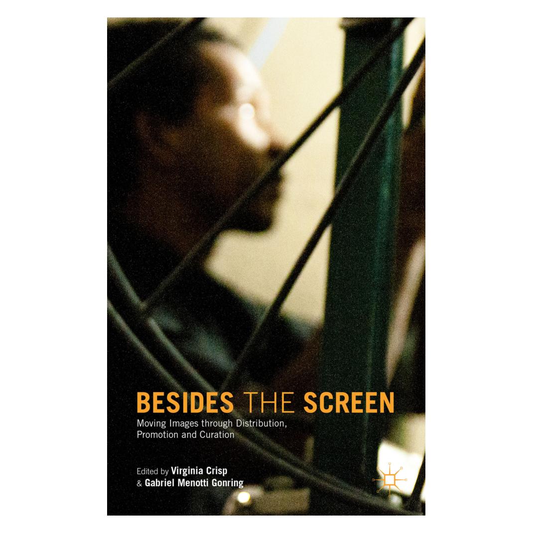 Springer Besides the Screen (Englisch, Softcover, G. Menotti Gonring, V. Crisp) (55821633)