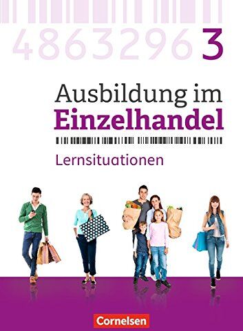 Christian Fritz - Ausbildung im Einzelhandel - Neubearbeitung - Allgemeine Ausgabe: 3. Ausbildungsjahr - Arbeitsbuch mit Lernsituationen - Preis vom 12.10.2026 11:37:12 h