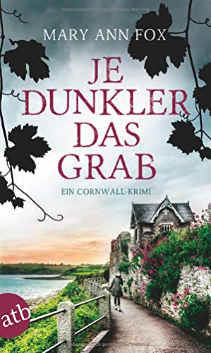 Fox, Mary Ann - Je dunkler das Grab: Ein Cornwall-Krimi (Mags Blake, Band 2) - Preis vom 19.10.2026 19:33:35 h