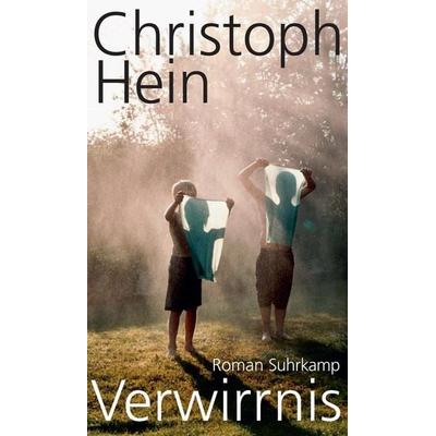 Verwirrnis, Gebundene Ausgabe von Christoph Hein, Suhrkamp, 978-3-518-42822-1