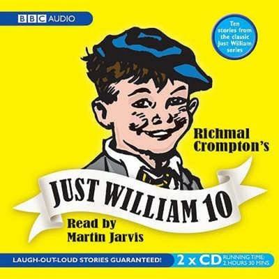Just William: Volume 10 - Richmal Crompton, CD, 9780563504597