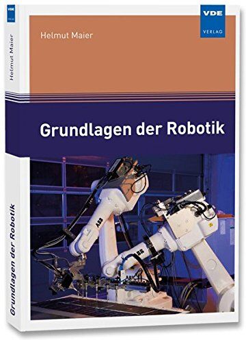 Helmut Maier - Grundlagen der Robotik - Preis vom 09.10.2026 07:28:09 h