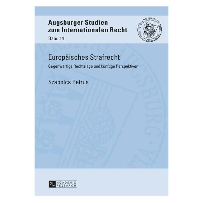 Peter Lang Petrus:Europäisches Strafrecht (67837773)