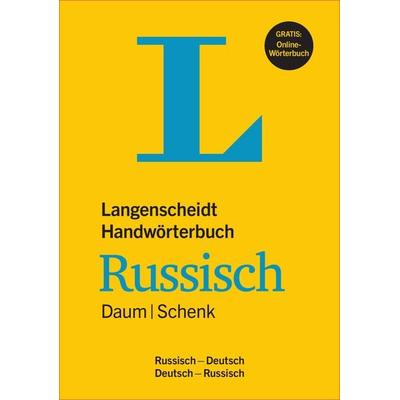 Langenscheidt Handwörterbuch Russisch Daum/Schenk, Gebundene Ausgabe von Edmund Daum,Werner Schenk, Langenscheidt bei PONS Langenscheidt GmbH,