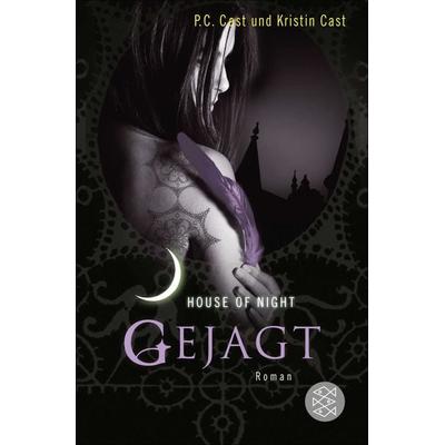 Gejagt / House of Night Bd. 5, Taschenbuch von P.C. Cast,Kristin Cast, Fischer Taschenbuch Verlag