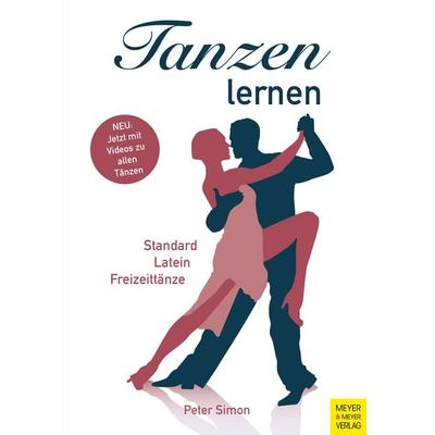 Tanzen lernen, Taschenbuch von Peter Simon, Meyer & Meyer, 978-3-8403-7952-9