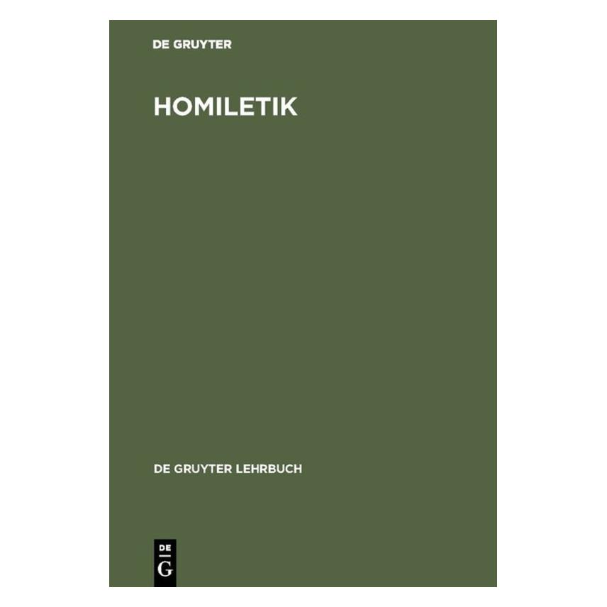 De Gruyter Homiletik (Deutsch, Hardcover, Leonhard Fendt) (67765053)