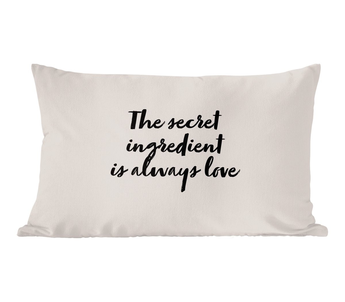 PillowMonkey Sierkussen met Quote The Secret Ingredient Is Always Love - 50 x 30 cm