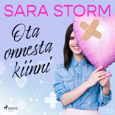 Ota onnesta kiinni - Sara Storm, Audio, 4066339770027