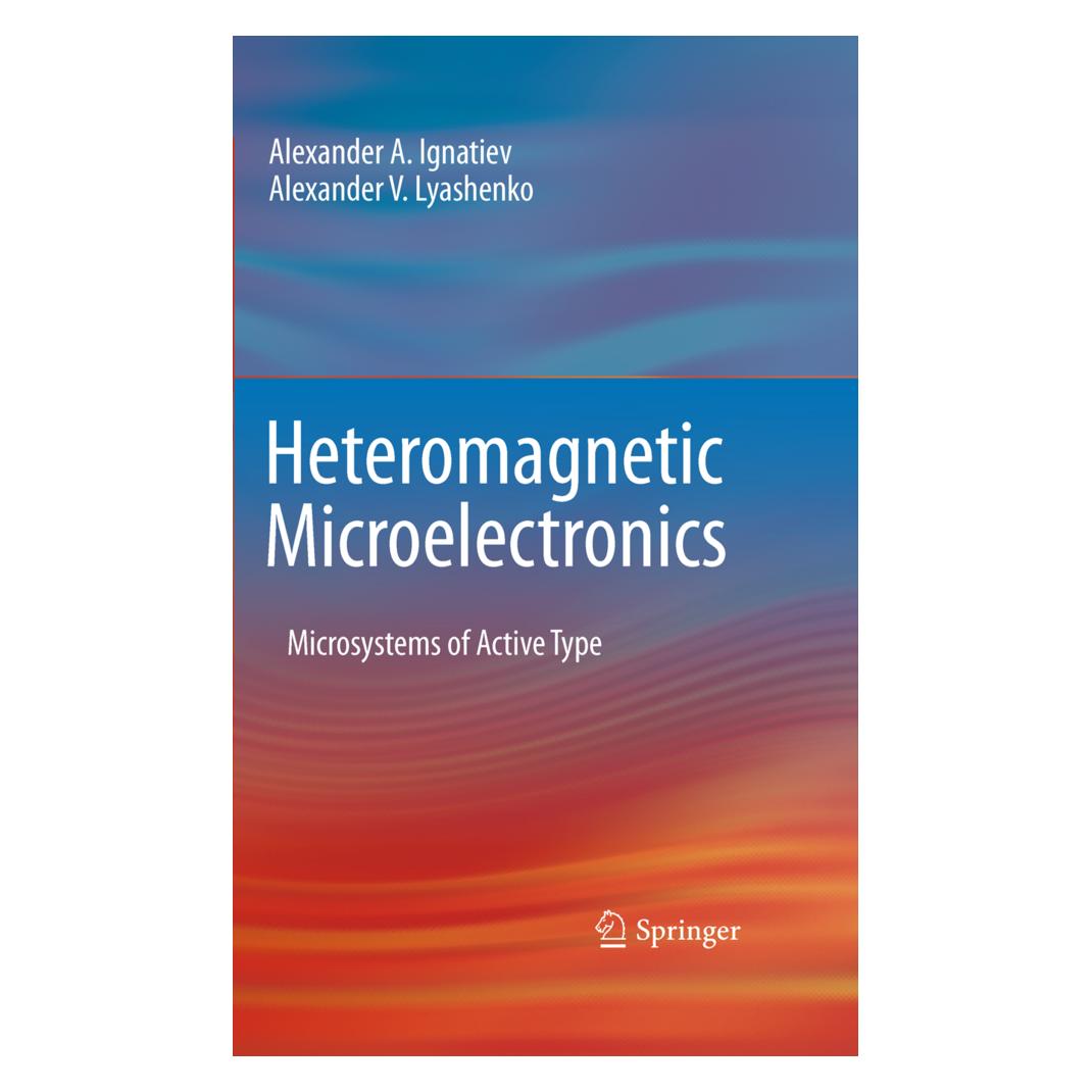 Springer Heteromagnetic Microelectronics (Englisch, Softcover, Alexander A. Ignatiev, Alexander V. Lyashenko) (55574834)
