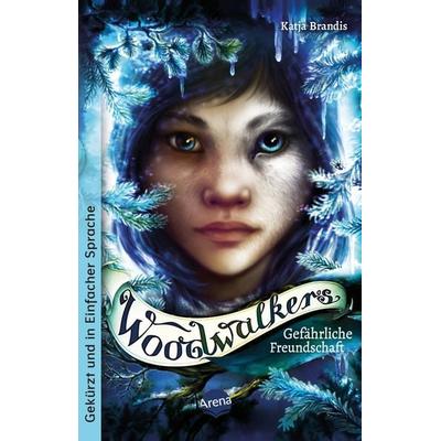 Woodwalkers (2). Gefährliche Freundschaft, Taschenbuch von Katja Brandis, Arena, 978-3-401-51275-4