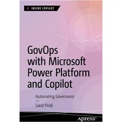 GovOps with Microsoft Power Platform and Copilot, Fachbücher von Sarat Piridi