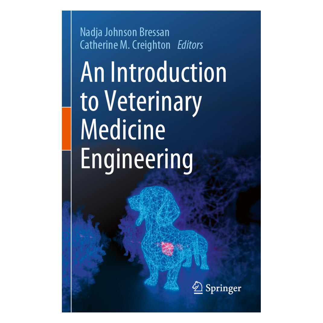 Springer An Introduction to Veterinary Medicine Engineering (Englisch, Softcover, Catherine M. Creighton, Nadja Bressan) (57045919)
