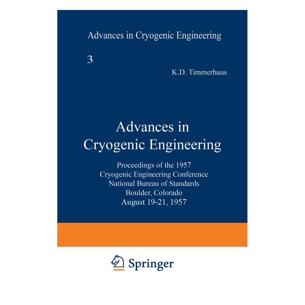 Springer Advances in Cryogenic Engineering (Englisch, Softcover, K. D. Timmerhaus, Klaus D. Timmerhaus) (55532394)