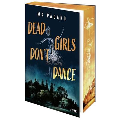 Dead Girls Don't Dance, Taschenbuch von MK Pagano, ONE, 978-3-8466-0303-1
