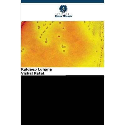 Quantitative Extraktion und Analyse von Biokunststoff, Taschenbuch von Kuldeep Luhana,Vishal Patel, Verlag Unser Wissen, 978-620-9-48413-1