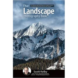 The Landscape Photography Book, Ratgeber von Scott Kelby