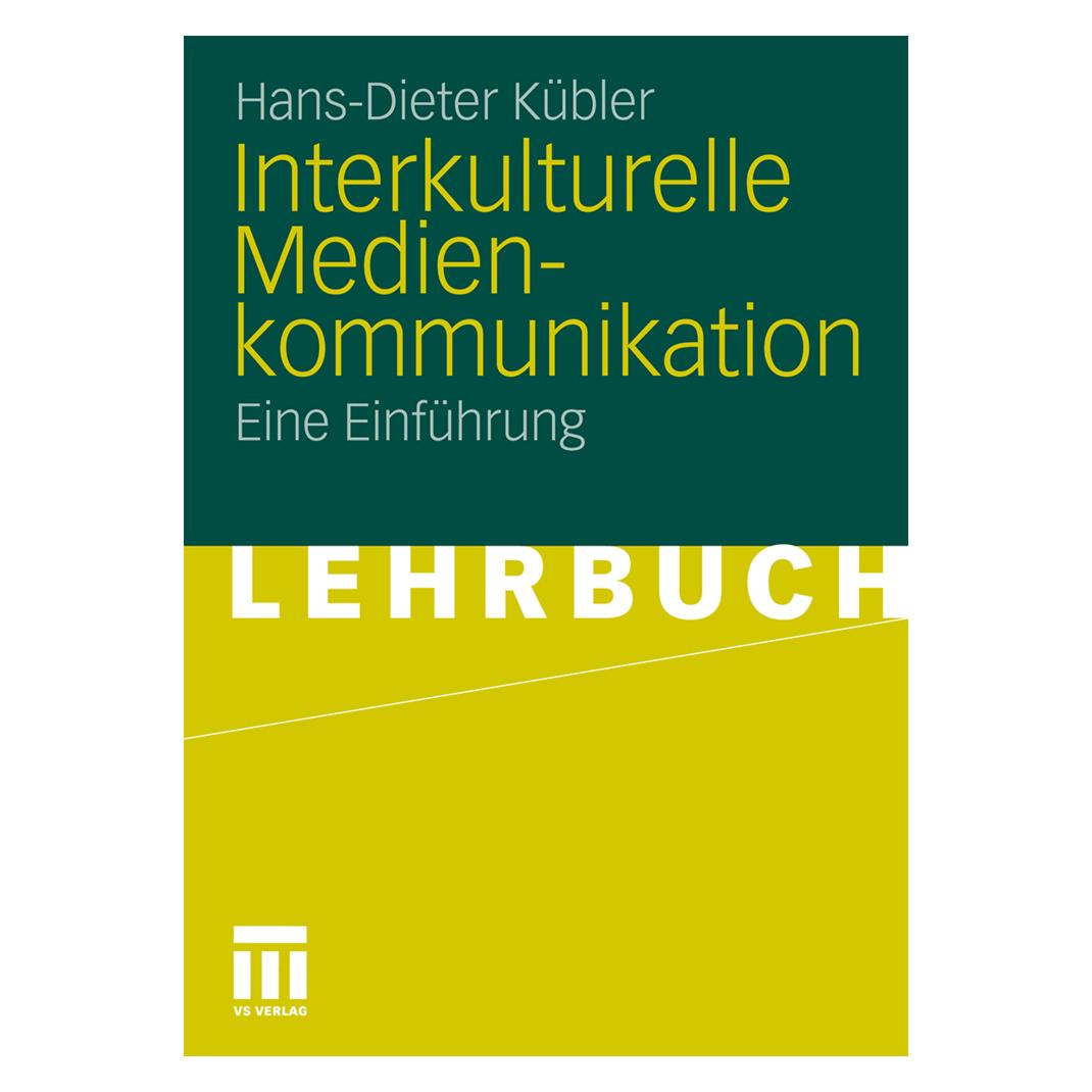 VS Interkulturelle Medienkommunikation (Deutsch, Softcover, Hans-Dieter Kübler) (55395308)