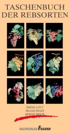 Heinz Lott - Taschenbuch der Rebsorten - Preis vom 14.10.2026 23:07:16 h