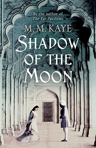 Kaye, M. M. - Shadow of the Moon - Preis vom 09.10.2026 07:28:09 h