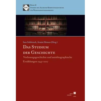 Das Studium der Geschichte, Taschenbuch von , Kassel University Press, 978-3-7376-0732-2