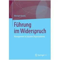 Führung im Widerspruch, Fachbücher von Michael Herzka