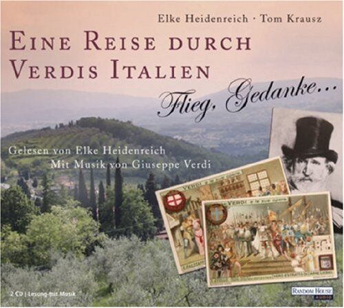 Thomas Krausz - Eine Reise durch Verdis Italien: Flieg, Gedanke... - Preis vom 17.10.2026 19:25:27 h